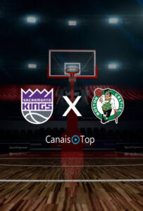 Boston Celtics x Sacramento Kings – Ao Vivo – 21/03/2023 – 23h00